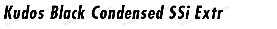 Kudos Black Condensed SSi Extra Bold Condensed字体转换